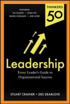 Thinkers 50 Leadership: Organizational Success Through Leadership - Crainer, Stuart;Dearlove, Des