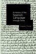 A History of the Spanish Language... - Bild 1