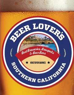 Beer Lover's Southern California - Barnes, Kristofor