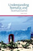 Understanding Somalia and Somaliland