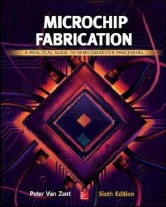 Microchip Fabrication - Van Zant, Peter