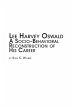 Lee Harvey Oswald - A Socio-Behavioral... - Bild 1