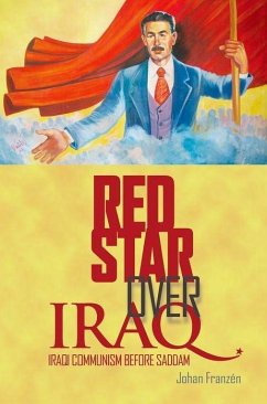 Red Star Over Iraq - Franzen, Johan