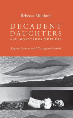 Decadent Daughters & Monstrous CB - Munford, Rebecca