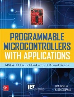 Programmable Microcontrollers with Applications - Unsalan, Cem;Gurhan, H. Deniz