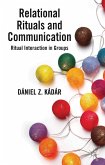 Relational Rituals and Communication