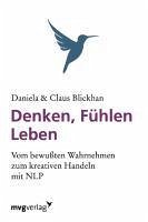 Denken, Fühlen, Leben - Blickhan, Daniela;Blickhan, Claus