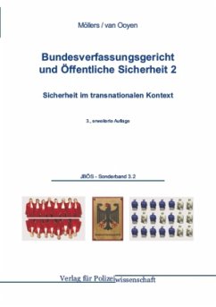 Bundesverfassungsgericht (BVerfG) und Öffentliche Sicherheit - Möllers, Martin H. W.;Ooyen, Robert Chr. van