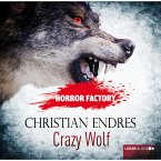 Crazy Wolf - Die Bestie in mir! / Horror Factory Bd.2 (MP3-Download)
