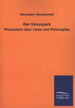 Der Venuspark - Moszkowski, Alexander