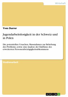 Jugendarbeitslosigkeit in der Schweiz und in Polen (eBook, PDF) - Durrer, Yves