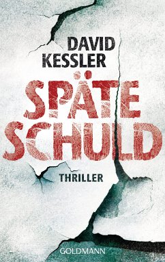 Späte Schuld (eBook, ePUB) - Kessler, David