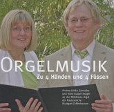 Orgelmusik Zu 4 Händen Und 4 Füssen