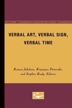 Verbal Art, Verbal Sign, Verbal Time - Jakobson, Roman