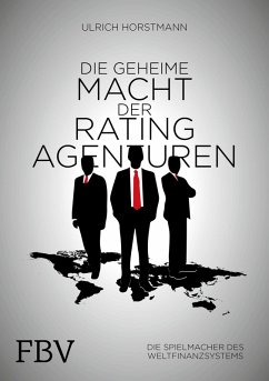 Cover Die geheime Macht der Ratingagenturen (eBook, ePUB)