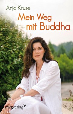 Mein Weg mit Buddha (eBook, ePUB) - Kruse, Anja