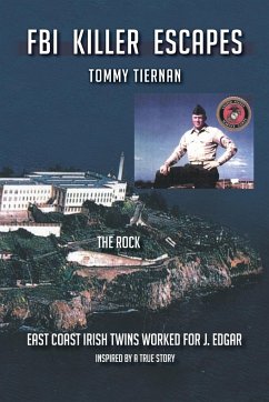 FBI Killer Escapes - Tiernan, Tommy