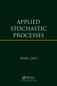 Applied Stochastic Processes - Liao, Ming