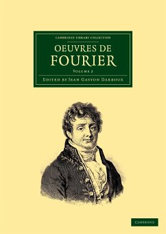 Oeuvres de Fourier - Volume 2 - Fourier, Jean Baptiste Joseph