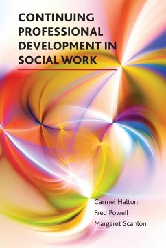 Continuing professional development in social work - Halton, Carmel; Powell, Fred; Scanlon, Margaret