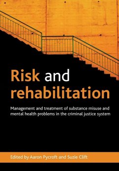 Risk and rehabilitation