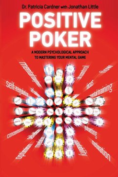 Positive Poker - Cardner, Patricia; Little, Jonathan