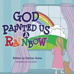 God Painted Us a Rainbow - Streza, Katrina