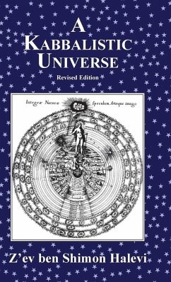 A Kabbalistic Universe - Halevi, Z¿ev ben Shimon