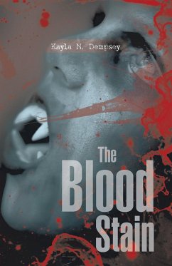 The Blood Stain - Dempsey, Kayla N.