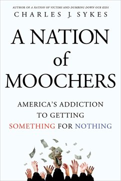 Nation of Moochers - Sykes, Charles J