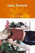 Lara, Forever - Bild 1