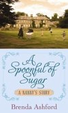 A Spoonful of Sugar: A Nanny's Story