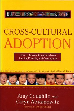 Cross-Cultural Adoption - Abramowitz, Caryn; Coughlin, Amy