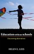 Education without schools - Bild 1