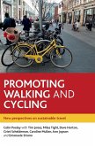 Promoting walking and cycling