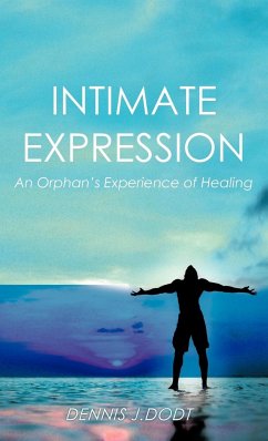 Intimate Expression - Dodt, Dennis J.