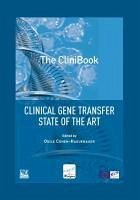 The Clinibook: Clinical Gene Transfer State of the Art