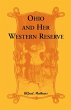 Ohio and Her Western Reserve, with a... - Bild 1