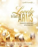Lovely in God's Arms