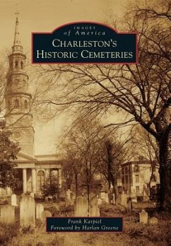 Charleston's Historic Cemeteries - Karpiel, Frank