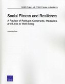 Social Fitness and Resilience: A Review of Relevant Constructs, Measures, and Links to Well-Being