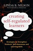 Creating Self-Regulated Learners