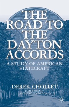 The Road to the Dayton Accords - Chollet, D.