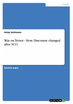 War on Terror - How Discourse changed after 9/11