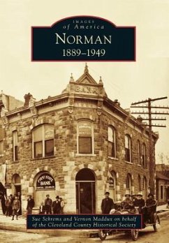 Norman: 1889-1949 - Schrems, Sue; Maddux on Behalf of the Cleveland County