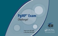 Pgmp Exam Challenge! - Levin Pmp Pgmp, Ginger; Ward Pmp Pgmp, J Leroy