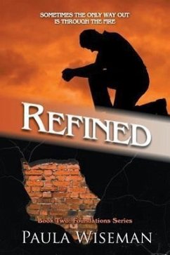 Refined: Book Two: Foundations Series - Wiseman, Paula