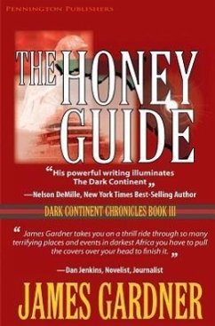 The Honeyguide - Gardner, James S.