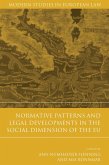 Normative Patterns and Legal Developments in the Social Dimension of the EU Normative Patterns and Legal Developments in the Social Dimension of the EU