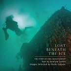 Ice Ship The Epic Voyages of the Polar Adventurer Fram